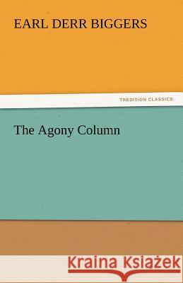 The Agony Column  9783842440999 tredition GmbH - książka