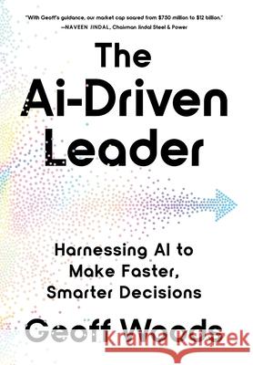 The AI-Driven Leader Geoff Woods 9798990904002 AI Thought Leadership - książka