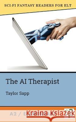 The AI Therapist Taylor Sapp 9781956159387 Alphabet Publishing - książka