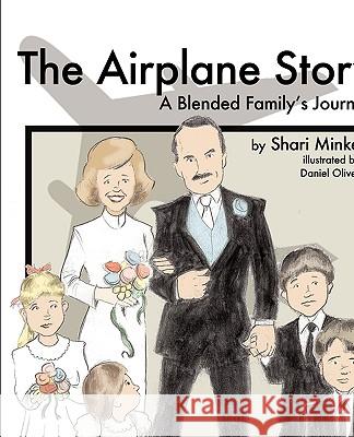 The Airplane Story Shari Minke 9781615799442 Xulon Press - książka