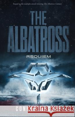 The Albatross: Requiem Connor MacKay 9781778028731 Connor MacKay - książka