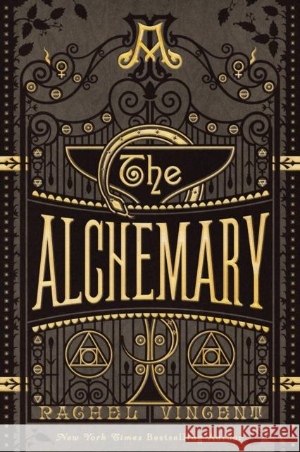 The Alchemary: A Dark Academia Alchemy Romantasy Rachel Vincent 9781368115902 Hyperion Avenue - książka