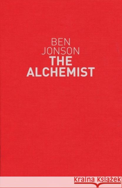 The Alchemist Ben Jonson, Elizabeth Cook 9781408132586 Bloomsbury Publishing PLC - książka