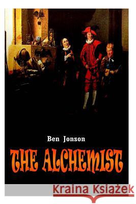 The Alchemist Ben Jonson 9781478388951 Createspace - książka