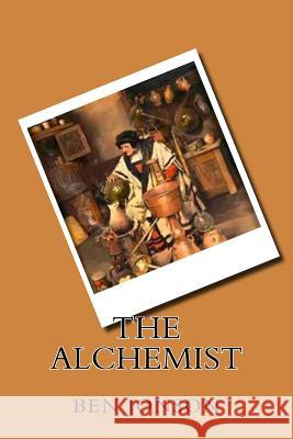 The Alchemist Ben Jonson 9781719442466 Createspace Independent Publishing Platform - książka