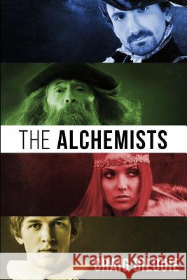 The Alchemists Craig DiLouie 9781522764366 Createspace Independent Publishing Platform - książka