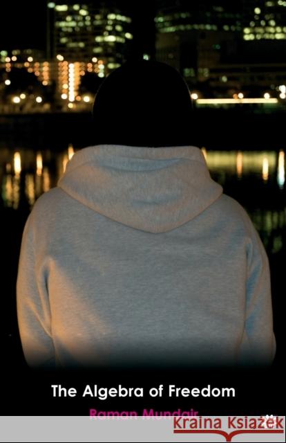 The Algebra of Freedom  9780955156663 Aurora Metro Press - książka