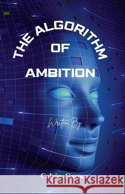 The Algorithm Of Ambition Calvin Garner 9798227271136 Billzg - książka