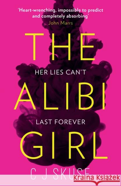 The Alibi Girl C.J. Skuse 9780008311391 HarperCollins Publishers - książka