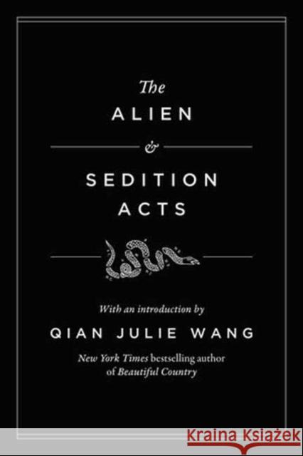 The Alien and Sedition Acts Qian Julie Wang 9798217155224 Random House USA Inc - książka