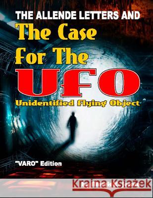 The Allende Letters And The Case For The UFO: Vero Edition Barker, Gray 9781892062413 Inner Light - Global Communications - książka