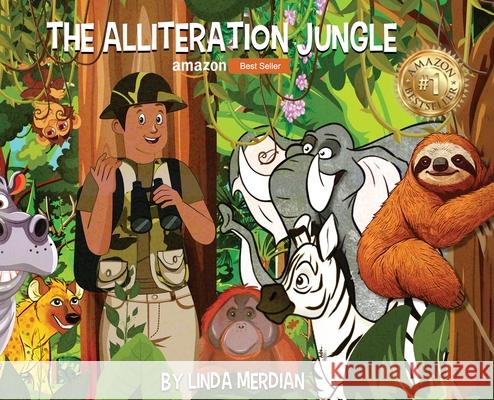 The Alliteration Jungle Linda Merdian 9781965134887 NY Book Publishers - książka