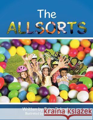 The Allsorts Brian Doherty 9781496989871 Authorhouse - książka