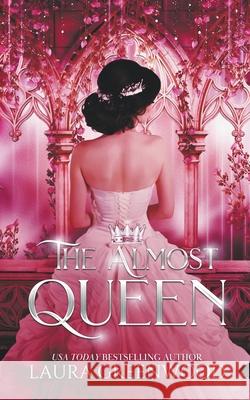 The Almost Queen Laura Greenwood 9781393392293 Drowlgon Press - książka