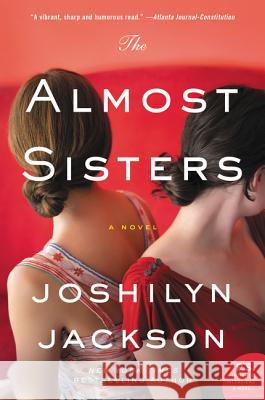 The Almost Sisters Joshilyn Jackson 9780062105721 William Morrow & Company - książka