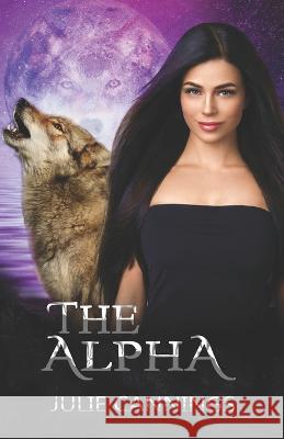 The Alpha Julie Cannings 9798843318369 Independently Published - książka