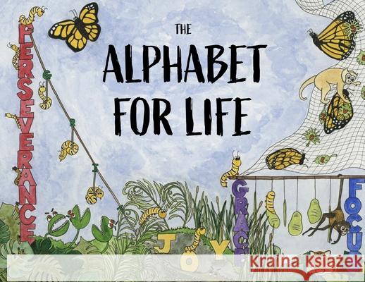 The Alphabet For Life Fran Norris 9781913136024 Clink Street Publishing - książka