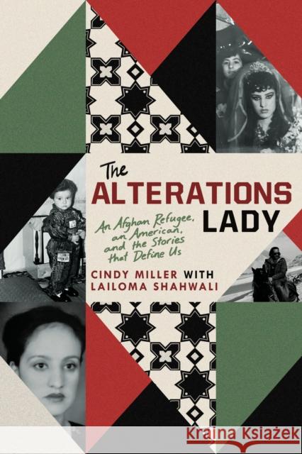 The Alterations Lady: An American, an Afghan Refugee, and the Stories that Define Us Cindy Miller 9781954641303 Apollo Publishers - książka