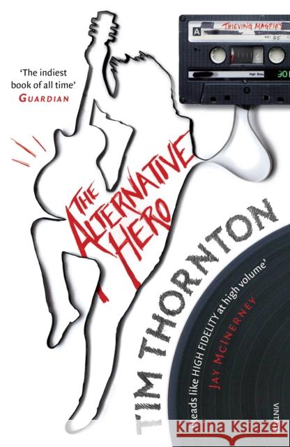 The Alternative Hero Tim Thornton 9780099531784 VINTAGE - książka