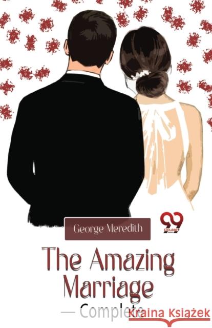 The Amazing Marriage- Complete George Meredith 9789357484565 Double 9 Booksllp - książka