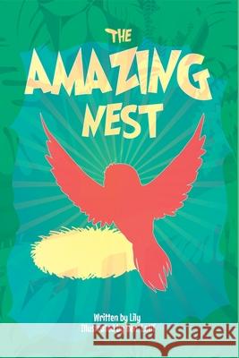 The Amazing Nest Lily Lily, Abdelatif Ben Abdallah 9798488482074 Independently Published - książka