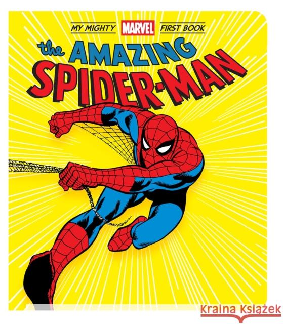 The Amazing Spider-Man: My Mighty Marvel First Book Marvel Entertainment 9781419746581 Abrams - książka