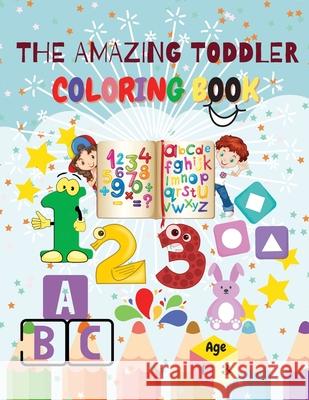 The Amazing Toddler Coloring Book Adil Daisy 9781716341496 Adina Tamiian - książka