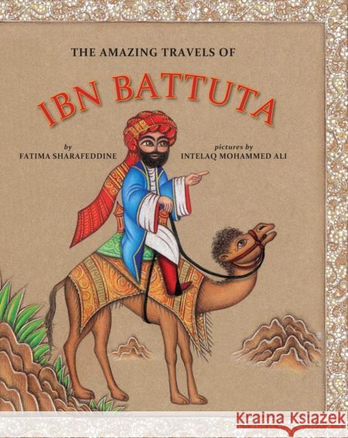 The Amazing Travels of Ibn Battuta Fatima Sharafeddine Intelaq Mohammed Ali 9781554984800 Groundwood Books - książka