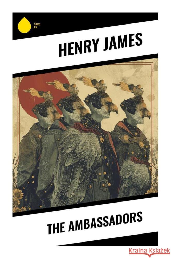The Ambassadors James, Henry 9788028338602 Sharp Ink - książka