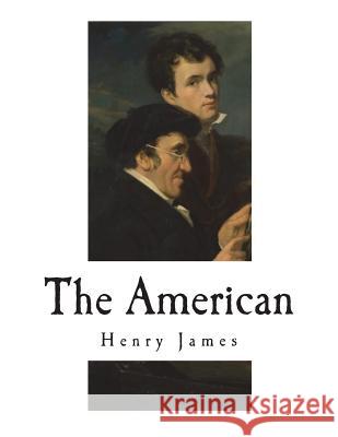 The American Henry James 9781723058738 Createspace Independent Publishing Platform - książka