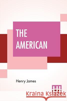 The American Henry James 9789353367473 Lector House - książka