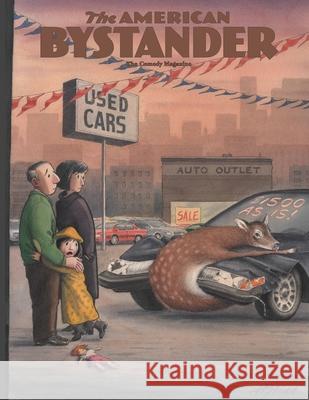 The American Bystander #21 Michael Allen Gerber Brian McConnachie Alan Goldberg 9780578331881 Good Cheer LLC - książka