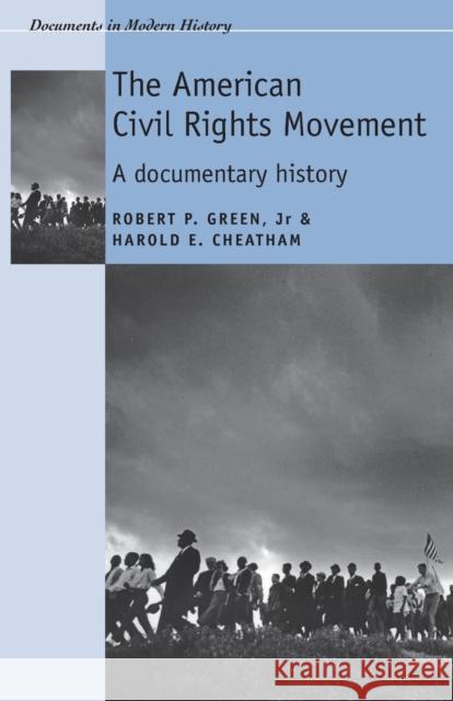 The American Civil Rights Movement Green, Robert 9780719070136 Manchester University Press - książka