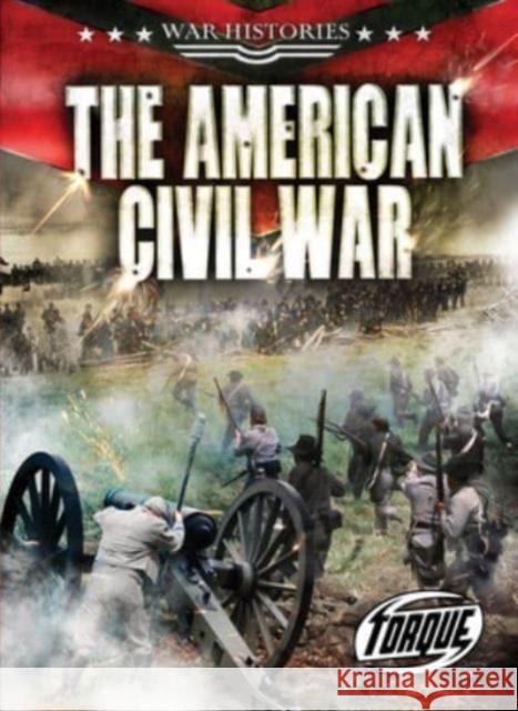 The American Civil War Kate Moening 9798886874501 Bellwether Media - książka