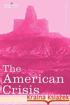 The American Crisis Thomas Paine 9781605203737 Cosimo Classics - książka