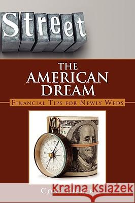 The American Dream Cody Ziemer 9781441563538 Xlibris Corporation - książka