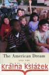The American Dream and the Public Schools Jennifer L. Hochschild Nathan Scovronick 9780195176032 Oxford University Press