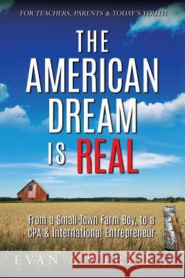 The American Dream is Real Evan A. Werling 9781733781404 Werling Management Group - książka