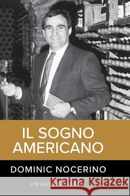 The American Dream (Italian Version) Dominic Nocerino 9781662934322 Gatekeeper Press - książka