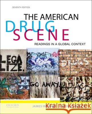 The American Drug Scene: Readings in a Global Context James A. Inciardi Karen McElrath 9780199362080 Oxford University Press, USA - książka