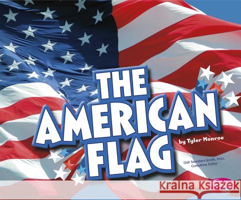 The American Flag Tyler Monroe 9781476535340 Capstone Press - książka