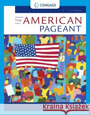 The American Pageant Lizabeth (Harvard University) Cohen 9780357939376 Cengage Learning, Inc - książka