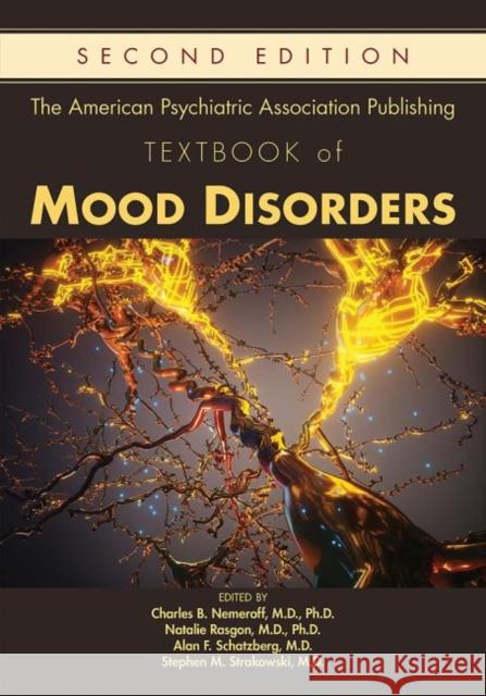 The American Psychiatric Association Publishing Textbook of Mood Disorders Charles B. Nemeroff Alan F. Schatzberg Natalie Rasgon 9781615373314 American Psychiatric Association Publishing - książka