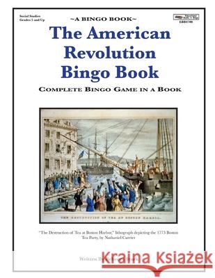 The American Revolution Bingo Book Rebecca Stark 9780873864701 January Productions, Incorporated - książka