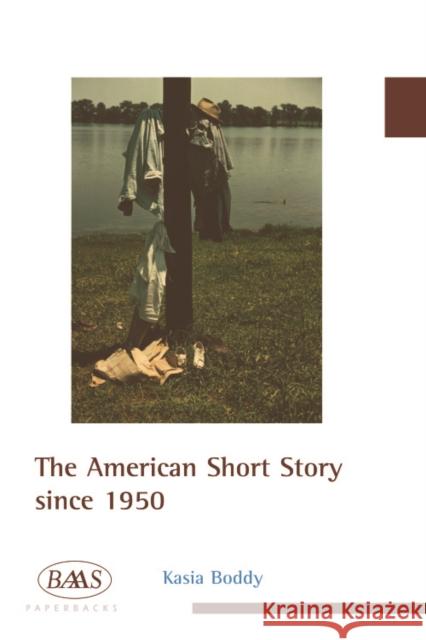 The American Short Story Since 1950 Kaisa Boddy 9780748627660  - książka