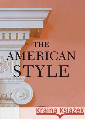 The American Style Thomas Mellins Donald Albrecht 9781580932851 Monacelli Press - książka