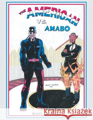 The American vs. Amabo Brett Cantrell 9781524557263 Xlibris - książka