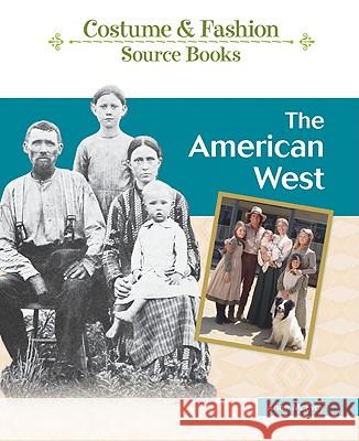 The American West Tbd/ Bailey Publishing Assoc 9781604133820 Chelsea House Publications - książka