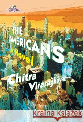 The Americans Viraraghavan, Chitra 9789351362593 Fourth Estate - książka