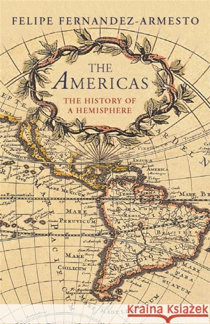 The Americas Felipe Fernandez-Armesto 9780753818022 ORION PUBLISHING CO - książka